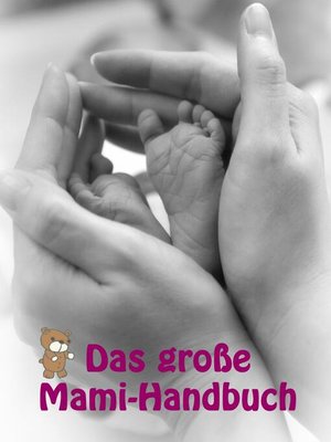 cover image of Das große Mami-Handbuch